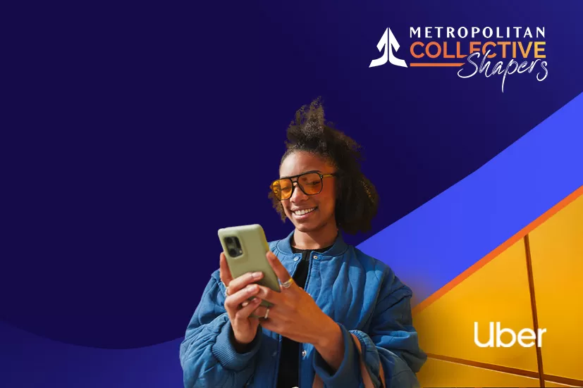 Metropolitan Collective Shapers x Uber  